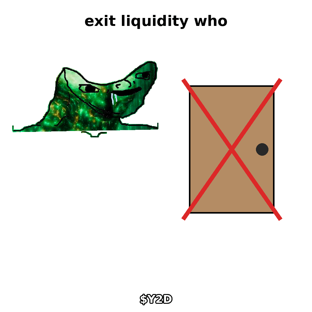 $Y2D meme — Exit liquidity